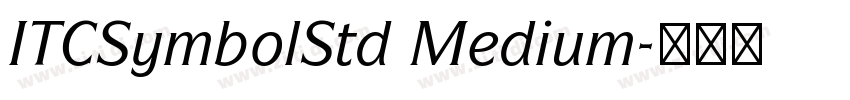 ITCSymbolStd Medium字体转换